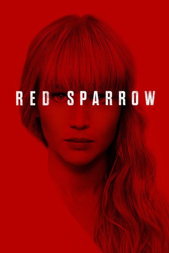 红雀/红雀奸细 Red.Sparrow.2018.2160p.BluRay.REMUX.HEVC.DTS-HD.MA.TrueHD.7.1.Atmos-FGT 55.45GB-1.jpg