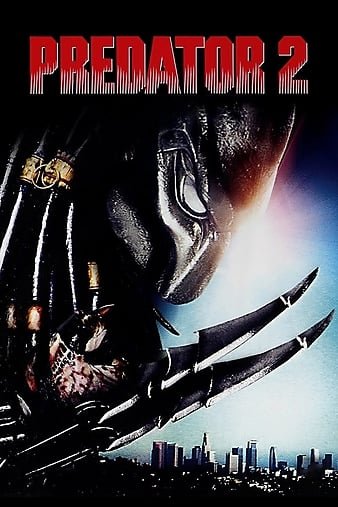 铁血战士2 Predator.2.1990.2160p.BluRay.REMUX.HEVC.DTS-HD.MA.5.1-FGT 52.09GB-1.jpg